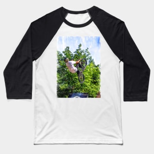 BMX Vertical Fly Extreme. For BMX lovers. Baseball T-Shirt